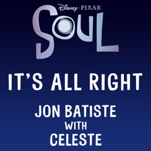 It's All Right (From "Soul"/ Duet Version) - Single