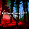 DJ Enjel - Shalala Lala Beat
