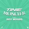 Moncler (feat. Roy Woods) [Remix] - Single album lyrics, reviews, download