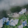 As We Stand / Equanimity - Single