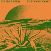 Lis Sarroca - Get This Right