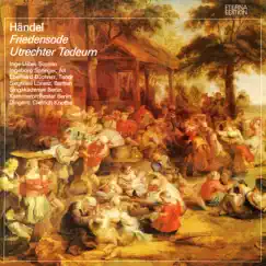 Handel: Ode for the Birthday of Queen Anne & Te Deum, 