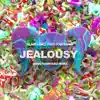 Jealousy (Dario Rodriguez Remix) [feat. PollyAnna] - Single album lyrics, reviews, download
