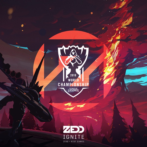 Ignite (2016 League of Legends World Championship) - Single - Zedd