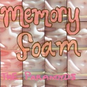The Paranoyds - Memory Foam