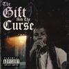 The Gift & the Curse