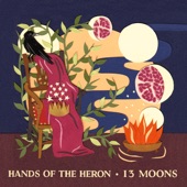 Hands of the Heron - Moonbloom