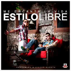 Me Encanta la Vida by Estilo Libre album reviews, ratings, credits