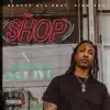 Stream & download The Shop (feat. King Shy) - Single