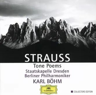 Strauss: Tone Poems by Berlin Philharmonic, Karl Böhm & Staatskapelle Dresden album reviews, ratings, credits