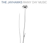 The Jayhawks - All The Right Reasons