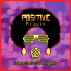 Positive Riddim - EP