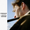 Exhale - Single