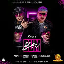 Bum Bau (feat. Marvel Boy, Pacho El Antifeka & Alexio) Song Lyrics