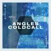 Angles / Cold Call - Single album lyrics, reviews, download