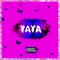 Yaya! - WavySavxge lyrics