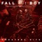 Dear Future Self (Hands Up) [feat. Wyclef Jean] - Fall Out Boy lyrics