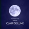 Clair De Lune - Sounds for Life lyrics