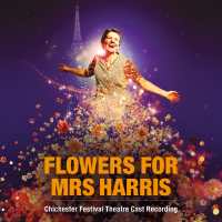 Chichester Festival Theatre Cast - Flowers for Mrs Harris (Chichester Festival Theatre Cast Recording) artwork