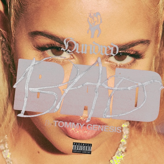 Cover artwork for 100 Bad