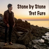Tret Fure - Stone by Stone