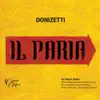 Stream & download Donizetti: Il Paria, Act I: "Lontano, io più l'amai" (Idamore) - Single