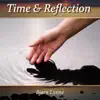 Time & Reflection album lyrics, reviews, download