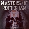 Masters of Rotterdam - the Most Wanted Hardcore Tracks, 2006