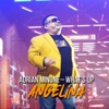 Angelina (feat. What's Up) - Single