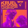 Just Don't Love - Single
