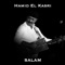 Allah Moulana - Hamid El Kasri lyrics