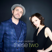 Hawksley Workman & Sarah Slean - These Two - EP artwork