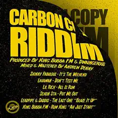 Carbon Copy Riddim by King Bubba FM album reviews, ratings, credits