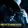 Stream & download Notorious (Music from and Inspired By the Original Motion Picture)