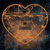 Doing Wrong - Single album lyrics, reviews, download