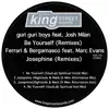 Be Yourself / Josephine (Remixes) [feat. Josh Milan & Marc Evans] album lyrics, reviews, download