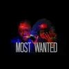 Most Wanted (feat. Aquilvcr) - Single album lyrics, reviews, download