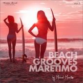 Beach Grooves Maretimo, Vol. 3 - House & Chill Sounds to Groove and Relax artwork