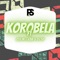 Korobela (feat. Zeh McGeba & DJ SP) - PS DJz lyrics