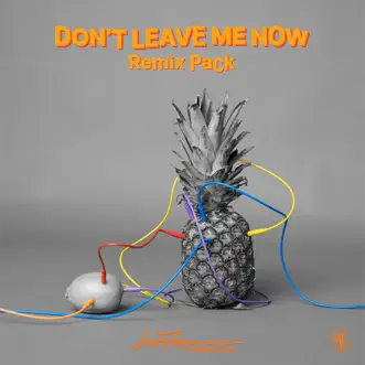 Don't Leave Me Now (Remix Pack) - EP by Lost Frequencies & Mathieu Koss album reviews, ratings, credits