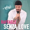 Senza Love by Raffaele Renda iTunes Track 1