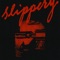 Slippery (feat. DESTIN CONRAD) - Phabo lyrics