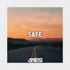 Stream & download Safe - Single