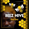 Beez Hive - Single