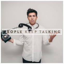 PEOPLE KEEP TALKING cover art