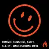 Underground Rave (feat. Rave Revival Soundsystem) - Single album lyrics, reviews, download