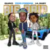 Big Drip (Remix) [feat. Lil Baby & Quavo] - Single album lyrics, reviews, download