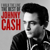 I Walk the Line: The Best of Johnny Cash artwork