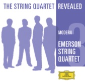 The String Quartet Revealed, Vol. 3 - Modern