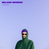 Milano Inferno - Single